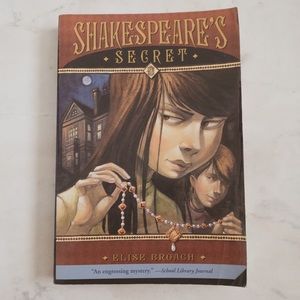 Shakespeare’s Secret (book) by Elise Broach